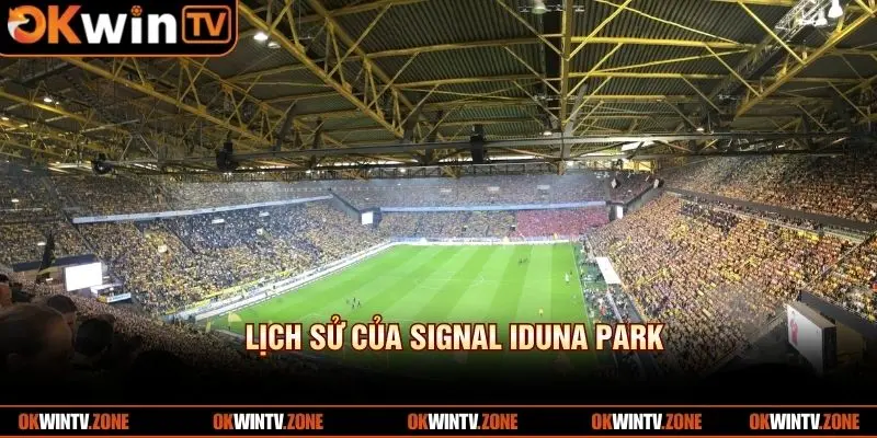 Lịch sử của Signal Iduna Park